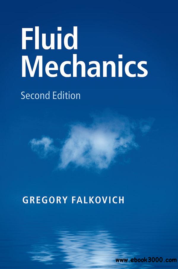 Fluid Mechanics, Second Edition