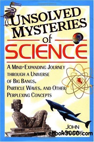 Unsolved Mysteries of Science