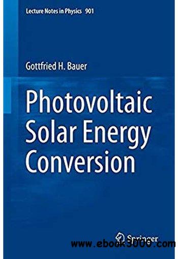 Photovoltaic Solar Energy Conversion